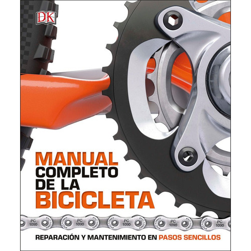 Manual Completo De La Bicicleta - Aa.vv