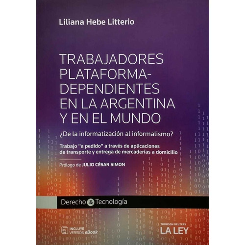 Trabajadores Plataforma-dependientes - Litterio, Liliana H.