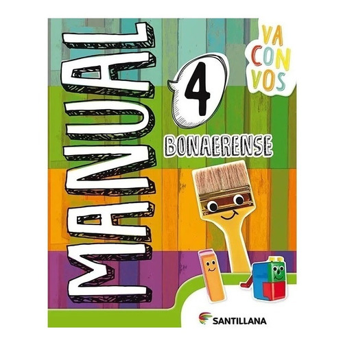 Manual 4 - Va Con Vos Bonaerense (2020) - Santillana