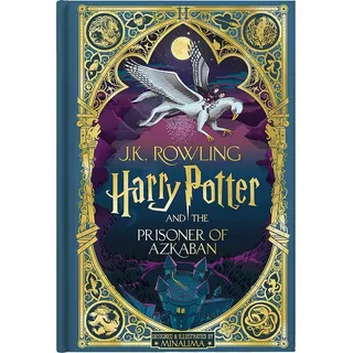  Harry Potter And The Prisoner Of Azkaban (minalima Ed)