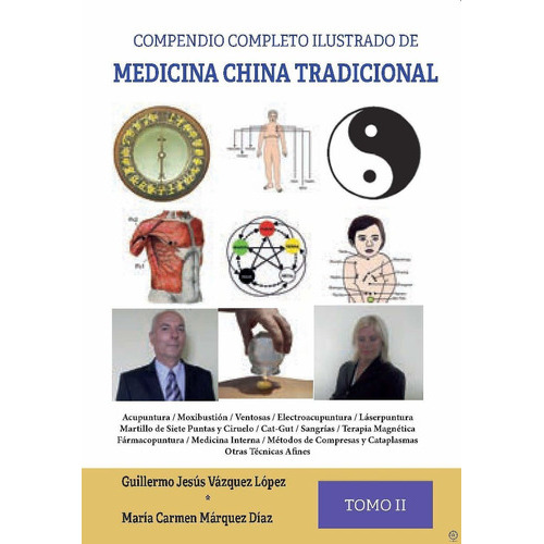 Medicina China Tradicional Ii, De Vazquez Lopez Guillermo Jesus. Editorial Mandala, Tapa Blanda En Español, 2019