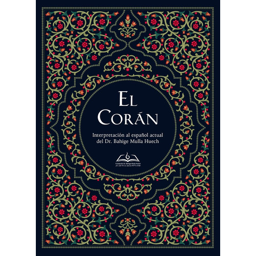 El Corán, De Mulla Huech, Bahige. Editorial Get A Book, Tapa Blanda En Español