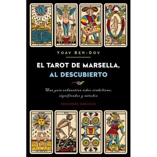 Tarot De Marsella Al Descubierto, El - Ben Dov, Yoav
