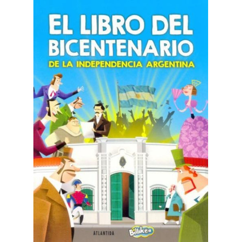 LIBRO DEL BICENTENARIO DE LA INDEPENDENC, de VV. AA.. Editorial Atlántida en español