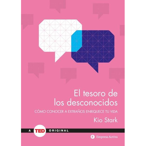 El Tesoro De Los Desconocidos, De Stark, Kio. Editorial Empresa Activa, Tapa Dura En Español
