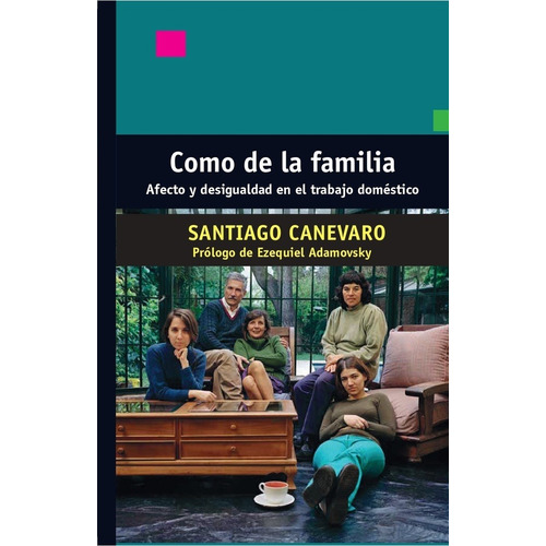 Como De La Familia - Canevaro, Santiago