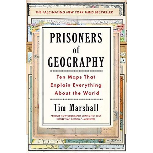 Prisoners Of Geography - Tim Marshall (hardback)