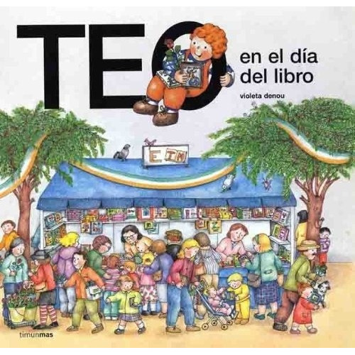 Violeta Denou - Teo En El Dia Del Libro