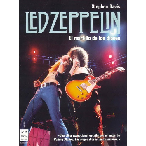 Led Zeppelin : El Martillo De Los Dioses