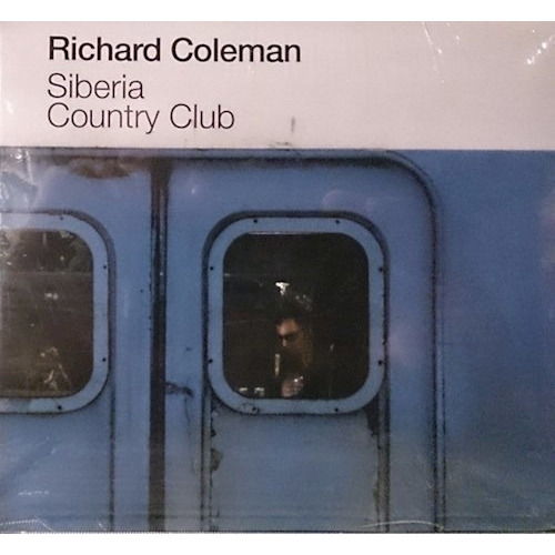 Coleman Richard Siberia Country Club Cd Nuevo