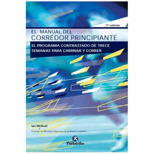 El Manual Del Corredor Principiante