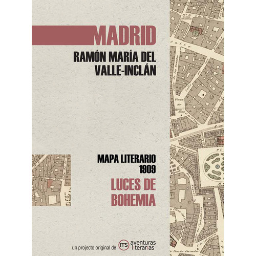 Luces De Bohemia, De Del Valle-inclán, Ramón María. Editorial Aventuras Literarias, Tapa Blanda En Español