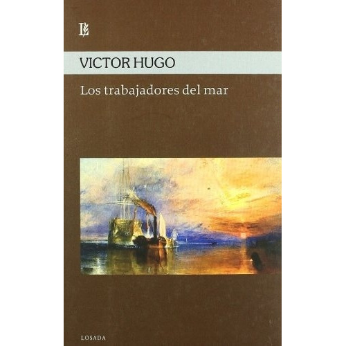 Trabajadores Del Mar, Los - Victor Marie Hugo