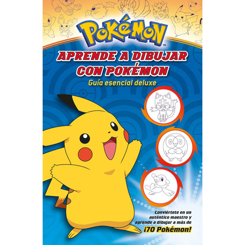 Aprende a dibujar con Pokémon: Guía esencial deluxe, de THE POKEMON COMPANY. Serie Licencias Editorial Altea, tapa blanda en español, 2022