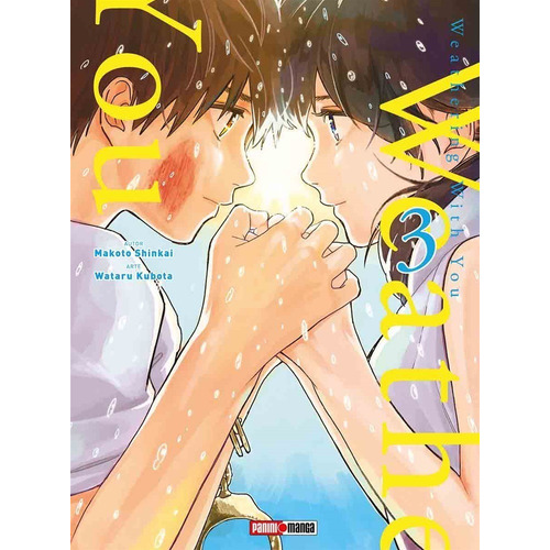 Weathering With You (tenki No Ko) N.3, De Makoto Shinkai, Wataru Kubota., Vol. 3. Editorial Panini, Tapa Blanda En Español, 2021