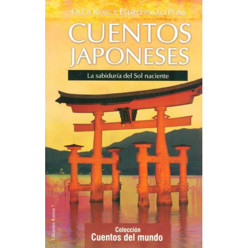 Cuentos Japoneses - Olga Roig/ Pedro Pons - Karma