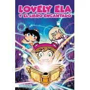 Lovely Ela Y El Libro Encantado - Lovely Ela