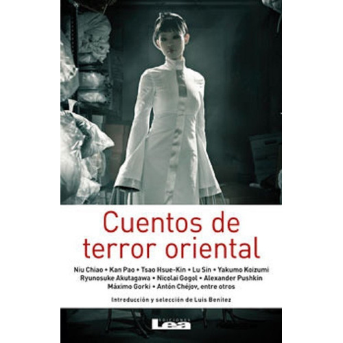 Cuentos De Terror Oriental, Antología. Ed. Lea