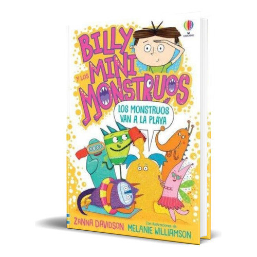 Billy Y Minimonstruos, De Susanna Davidson. Editorial Usborne, Tapa Blanda En Español, 2023