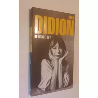 De Donde Soy - Joan Didion