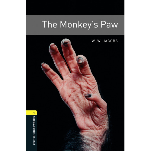 The Monkey's Paw + Mp3 Audio - Oxford Bookworms 1