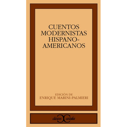 Cuentos Modernistas Hispanoamericanos, De Aa. Vv. Editorial Castalia, Edición 1 En Español