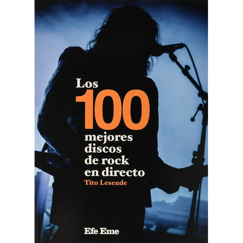 Los 100 Mejores Discos De Rock En Directo
