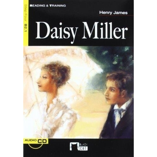 Daisy Miller - Reading And Training 4 B2.1, De James, Henry. Editorial Vicens Vives/black Cat, Tapa Blanda En Inglés Americano