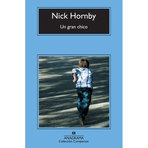 Un Gran Chico - Nick Hornby