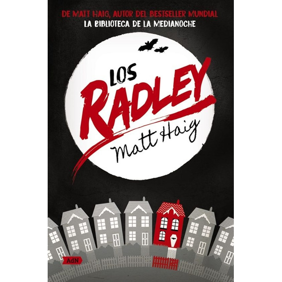 Radley, Los - Matt Haig