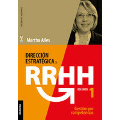 Direccion Estrategica De Rr.hh. Vol I - (3a Ed.) Gestion P