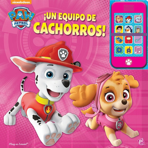 Libro Nickelodeon Paw Patrol Un Equipo De Cachorros!