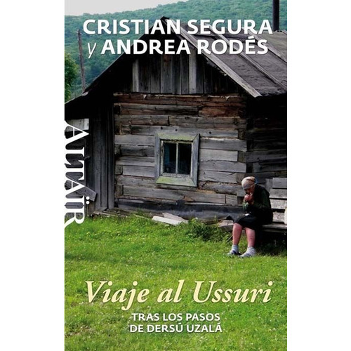 Viaje Al Ussuri, De Segura Arasa, Cristian. Editorial Heterodoxos, Nº 30, Tapa Blanda En Español