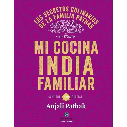 Mi Cocina India Familiar - Anjali Pathak - Neo Person