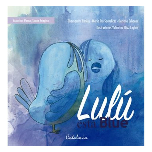Libro Lulú Está Blue - Farkas / Santelices / Schoner