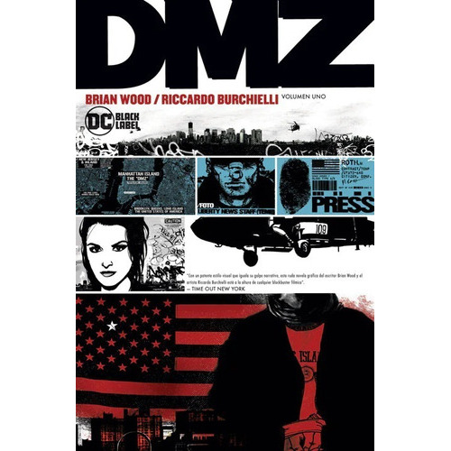 Dc Black Label Deluxe Dmz: Vol. Uno: Dmz: Vol. Uno, De Brian Wood. Serie Dmz, Vol. 1. Editorial Dc, Tapa Dura, Edición Tomo Único En Español, 2022