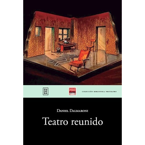 Teatro Reunido - Dalmaroni, Daniel (papel)