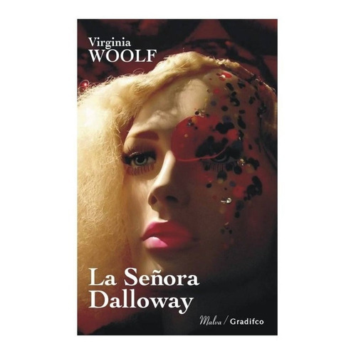 Virginia Woolf - La Señora Dalloway - Libro