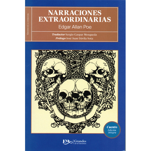 Narraciones Extraordinarias / edgar Allan Poe / edición Integra Editores Mexicanos Unidos, Tapa Blanda En Español, 2019