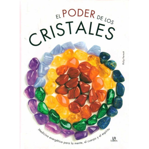 El Poder De Los Cristales, De Philip Permutt. Editorial Libsa En Español