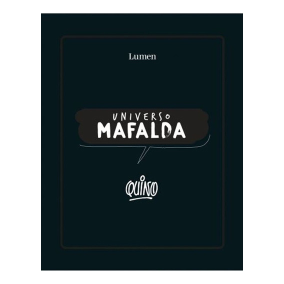 Universo Mafalda - Quino