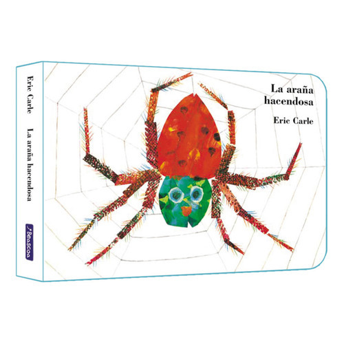 La Araña Hacendosa, De Eric Carle. Editorial Beascoa, Tapa Dura En Español, 2023