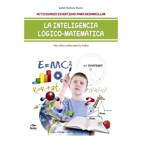 Inteligencia Lógico - Matemático Para 6 Y 9 Años [original]