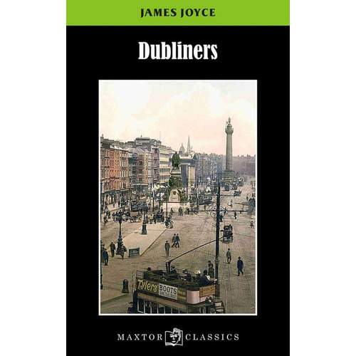Dubliners, De James Joyce. Editorial Ediciones Gaviota, Tapa Blanda, Edición 2015 En Español