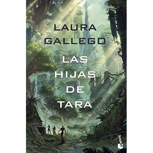 Las Hijas De Tara (ciencia Ficción), De Gallego, Laura. Editorial Booket, Tapa Libro De Bolsillo En Español