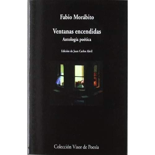 Ventanas Encendidas . Antologia Poetica