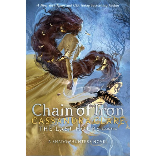 Chain Of Iron - The Last Hours 2, De Clare, Cassandra. Editorial Simon & Schuster En Inglés