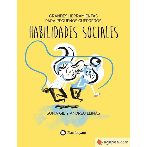 Habilidades Sociales ** Herramientas Sofia Gil