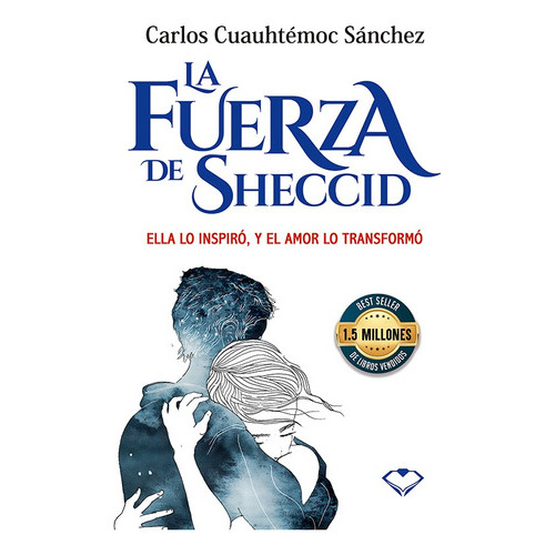 La Fuerza De Sheccid: No, De Carlos Cuauhtemoc Sanchez. Serie No, Vol. No. Editorial Diamante, Tapa Blanda, Edición No En Español, 2017