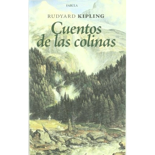 Cuentos De Las Colinas, De Kipling, Rudyard. Editorial Eneida, Tapa Blanda, Edición 1 En Español